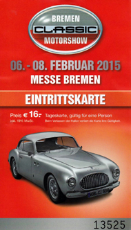 Bremen Classic Motorshow 2015 - Eintrittskarte
